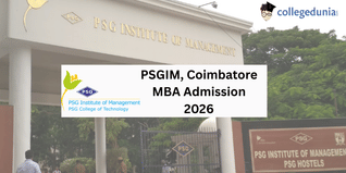 PSGIM Coimbatore MBA Admissions 2026-27 Open: Application Closing on January 21 for Round 1; Check Details Here